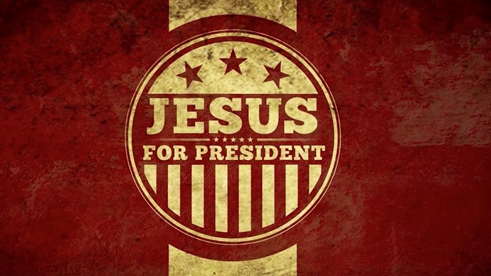 Jesus for President